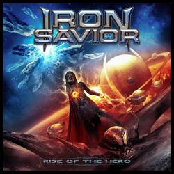 Iron Savior : Rise of the Hero